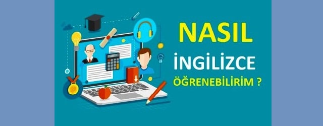 Kolay İngilizce Nasıl Öğrenilir